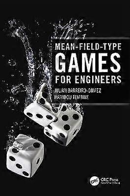Mean-Field-Type Games for Engineers