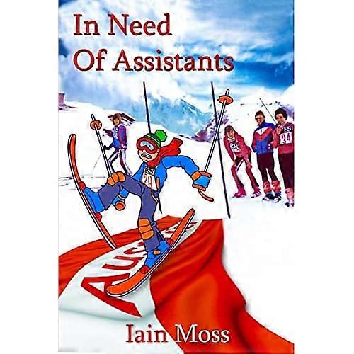 In Need of Assistants