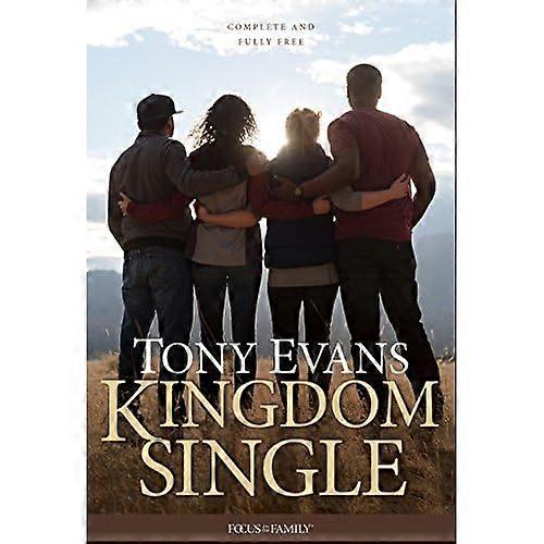 Kingdom Single: Living Complete and Fully Free