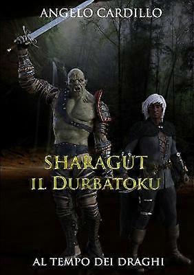 Sharagut - il Durbatoku