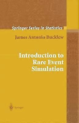 Introduction to Rare Event Simulation