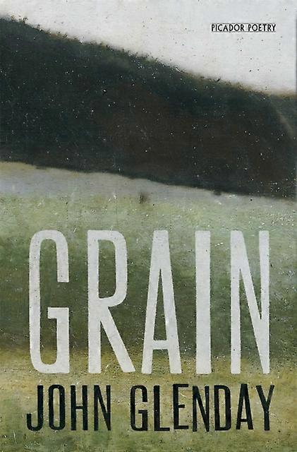 Grain - John Glenday