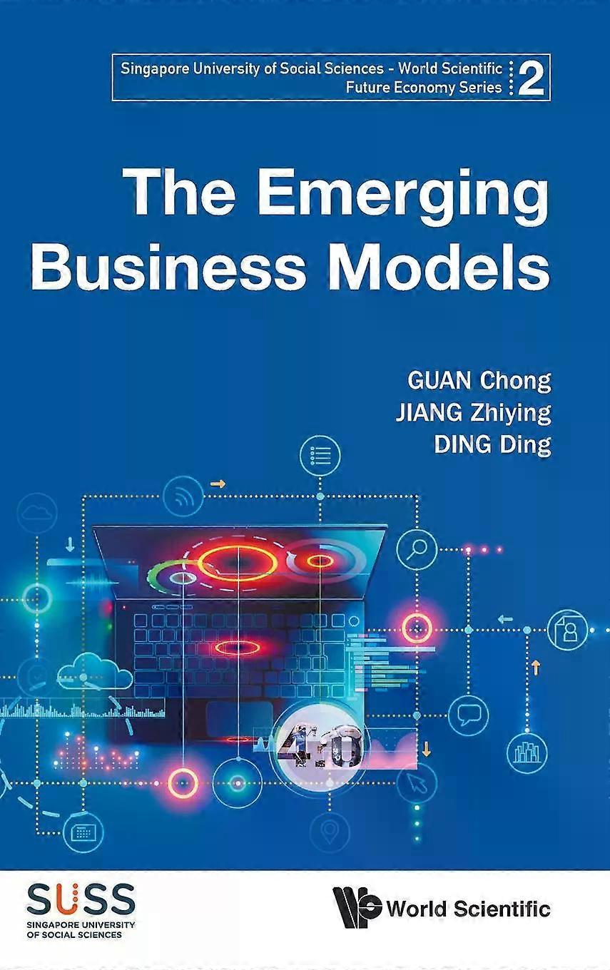 Emerging Business Models The - GUAN CHONG