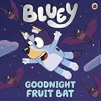 Bluey: Welterusten Fruit Bat (Bluey)