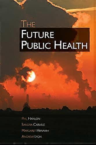 La santé publique future