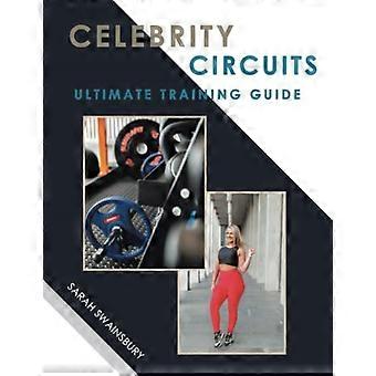 Guida definitiva all'allenamento di Celebrity Circuits