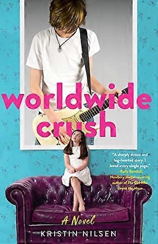 Worldwide Crush : a Novel