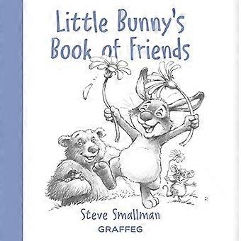 Little Bunny's Book of Friends (Kleiner Hase)