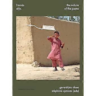 Francis Alÿs. die Natur des Spiels
