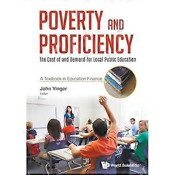 Povertà e competenza: il costo e la domanda di istruzione pubblica locale (un manuale di finanza dell'istruzione)
