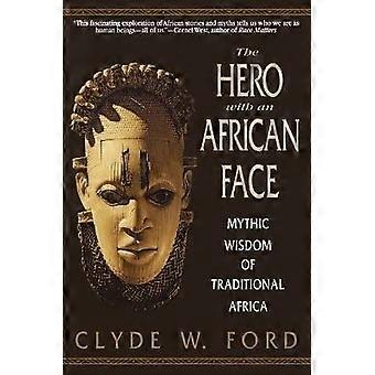 The Hero with an African Face
