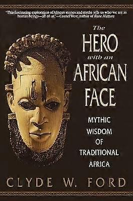 The Hero with an African Face