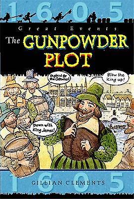 Great Events: The Gunpowder Plot