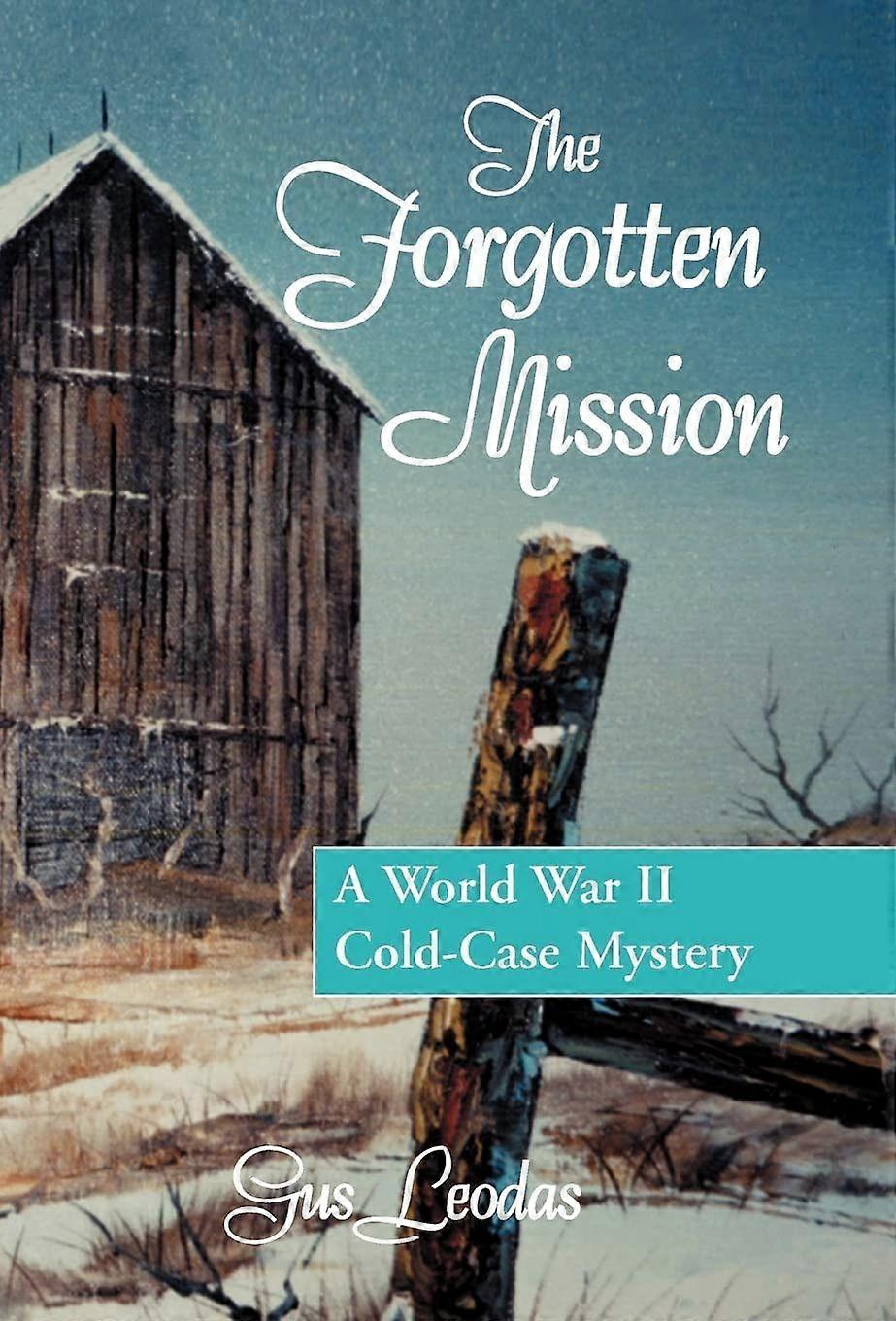 The forgotten mission