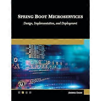 Spring Boot Microservices: Design, implementering og distribusjon