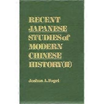 Estudos Japoneses Recentes da História Moderna da China V. 1 - Joshua A. Fogel - Brochura - Livro em Inglês - História