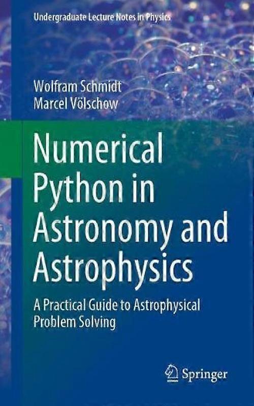 Numerical Python In Astronomy And Astrophysics