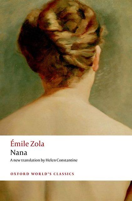 Nana - Emile Zola
