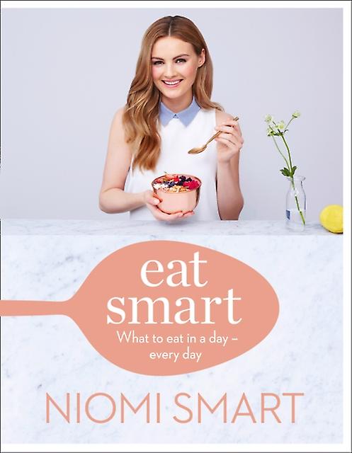 Eat Smart by Niomi Smart Paperback Book