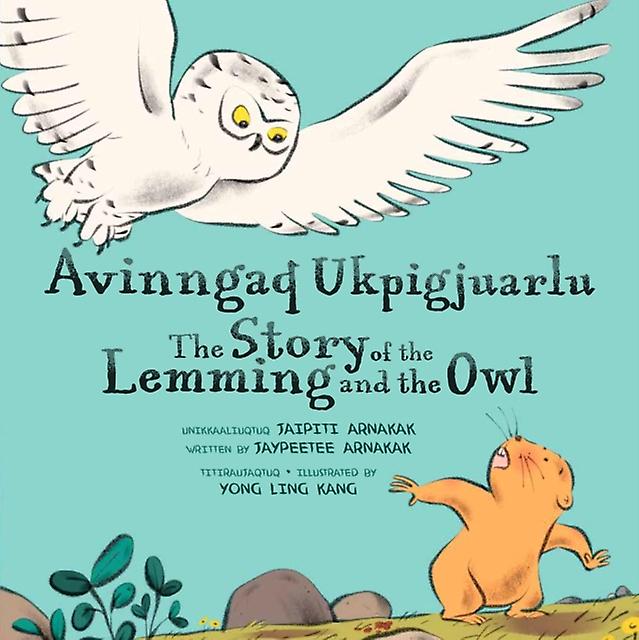 The Story Of The Lemming And The Owl
