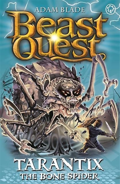 Beast Quest Tarantix The Bone Spider by Adam Blade Paperback Book