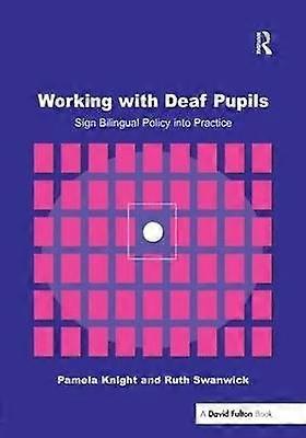 Working with Deaf Children