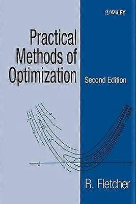 Practical Methods of Optimization