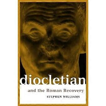 Diocletian and the Roman Recovery