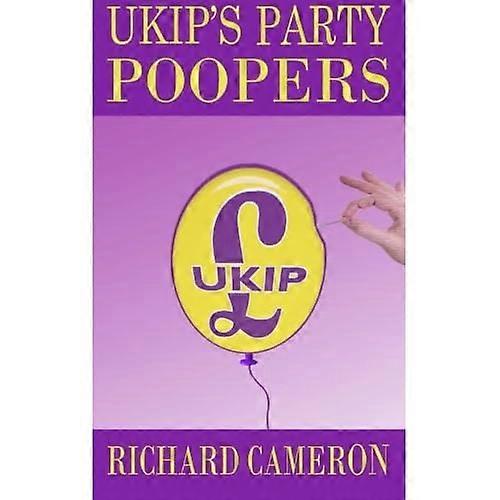 Ukip's Party Poopers