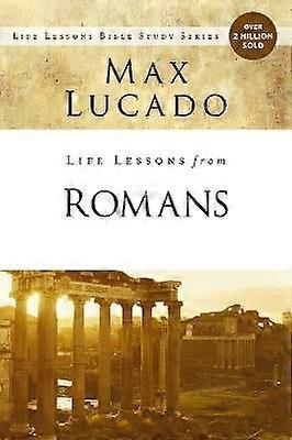 Life Lessons from Romans