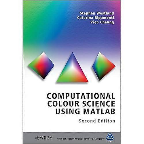 Computational Colour Science Using MATLAB