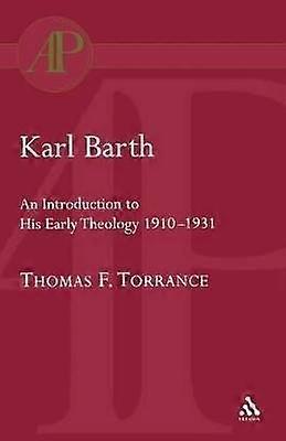 Karl Barth: Introduction to Early Theology