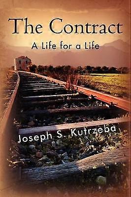 Le contrat Une vie pour une vie