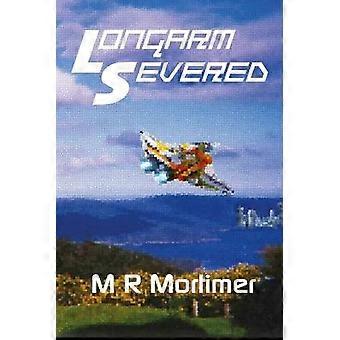 Longarm Severed