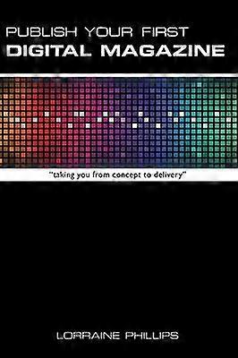 Publish Your First Digital Magazine