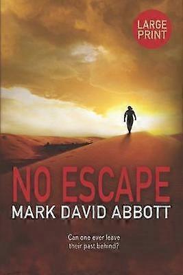 No Escape John Hayes 4 A John Hayes Thriller