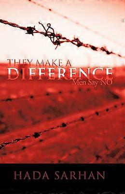 They Make a Difference Men Say No