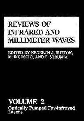 Reviews of Infrared and Millimeter Waves