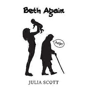 Beth Again - Julia Scott
