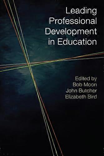 Leading Professional Development in Education OU Reader