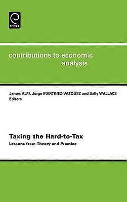 Taxing the Hard-to-tax