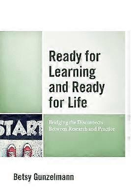 Ready for Learning and Ready for Life