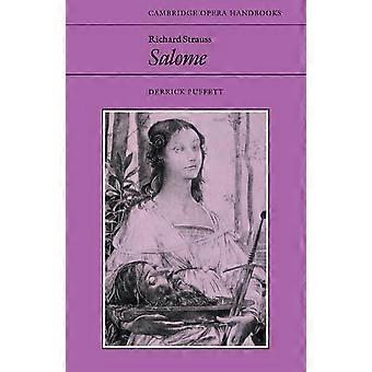 Richard Strauss: Salomè: (Cambridge Opera Handbooks Series)