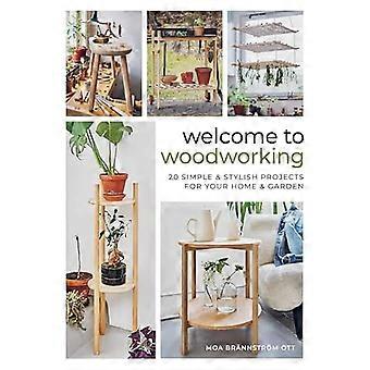 Willkommen bei „Holzbearbeitung: 20 einfache und stilvolle Projekte für Haus und Garten“