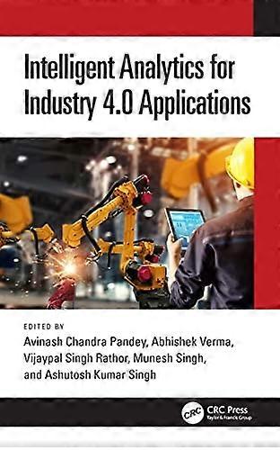 Intelligent Analytics for Industry 4.0 Applications