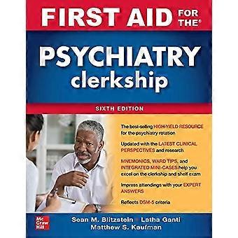 Erste Hilfe für das Psychiatrie-Praktikum, Sechste Auflage