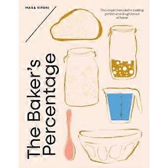 Baker's Percentage - Mara Ripani
