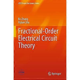 Theorie van elektrische schakelingen van fractionele orde - Bo Zhang - Paperback - en Boek