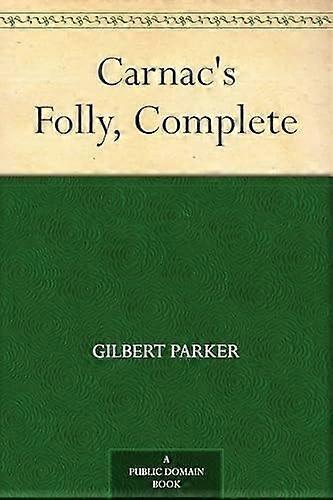 Carnac's folly, complete