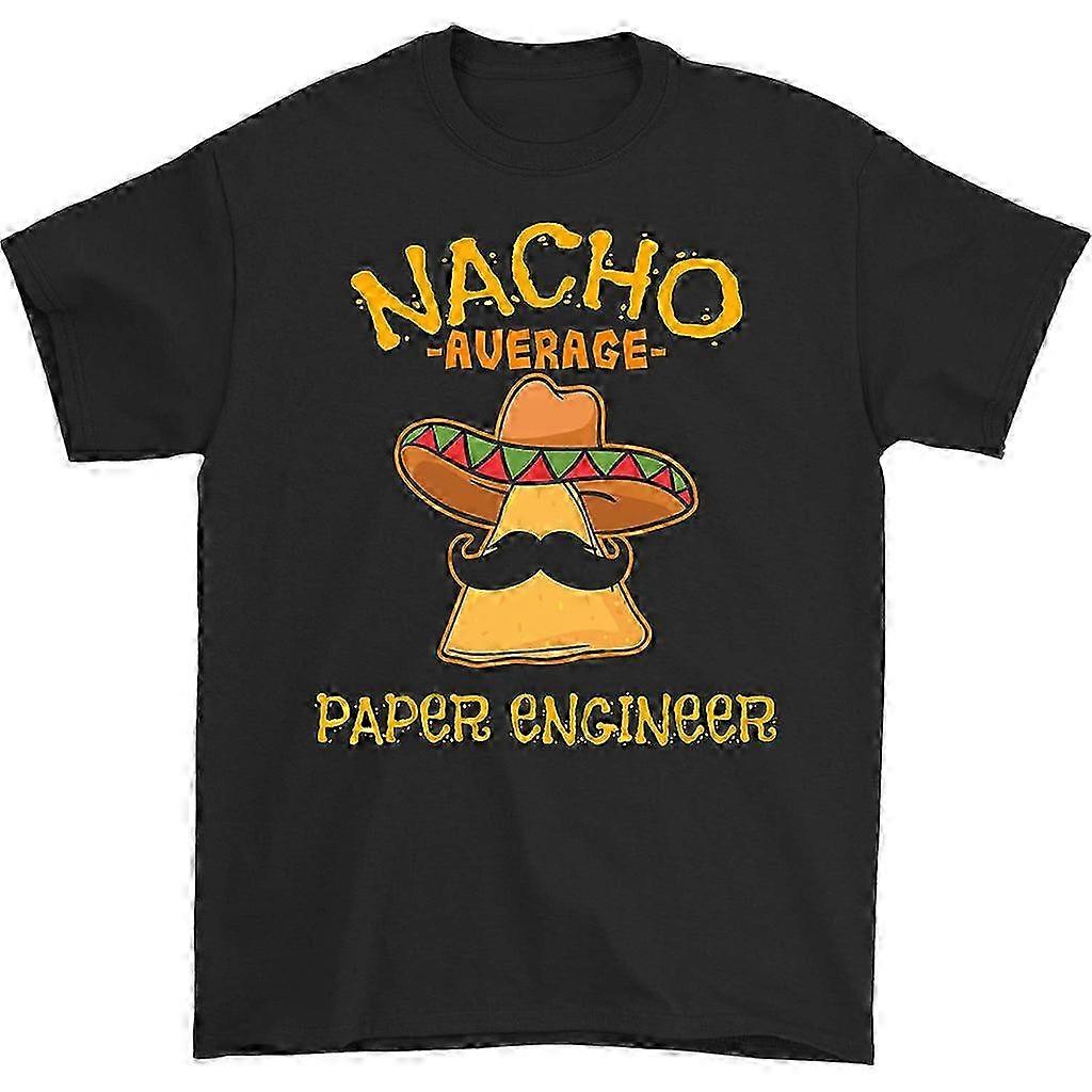 Nacho Average Paper Engineer T-paita YTQ